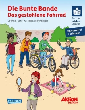 Buch Titelbild "Die Bunte Bande – Das gestohlene Fahrrad" - Foto: Aktion Mensch/Carlsen Verlag