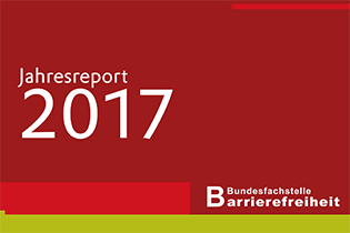 Ausschnitt Titelbild des Jahresreports 2017der Bundesfachstelle Barrierefreiheit