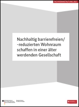 Titelbild der Broschüre "Nachhaltig barrierefreien/-reduzierten Wohnraum schaffen in einer älter werdenden Gesellschaft". Foto: Bundesfachstelle Barrierefreiheit