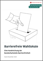 Titelbild der Handreichung: Eine Zeichnung, auf der eine Hand einen Zettel in eine Urne steckt. Darunter steht: Barrierefreie Wahllokale - eine Handreichung der Bundesfachstelle Barrierefreiheit