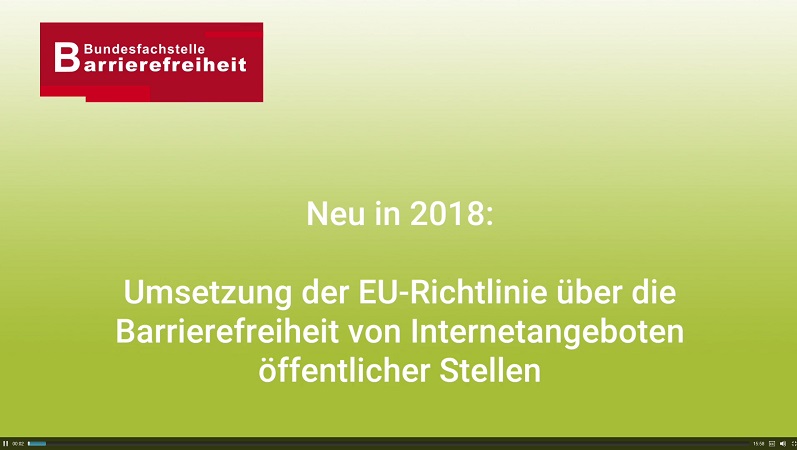 Links oben Logo der Bundesfachstelle Barrierefreiheit, darunter Text "Neu in 2018: Umsetzung der EU-Richtlinie über die Barrierefreiheit von Internetangeboten öffentlicher Stellen"